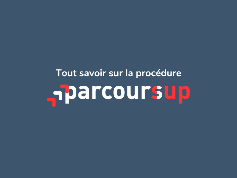 Procédure et inscription Parcoursup 2022