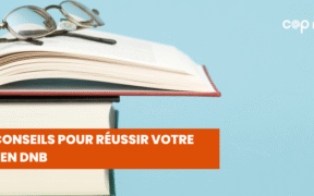 Nos conseils pour réussir votre examen DNB