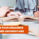 Méthodologie pour démarrer votre 1ère année universitaire